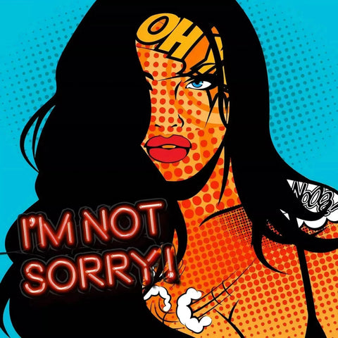 I’m not Sorry by Monika Nowak | Distinctive Home Decor | Handmade Canvas Artworks | Shop now from A$110